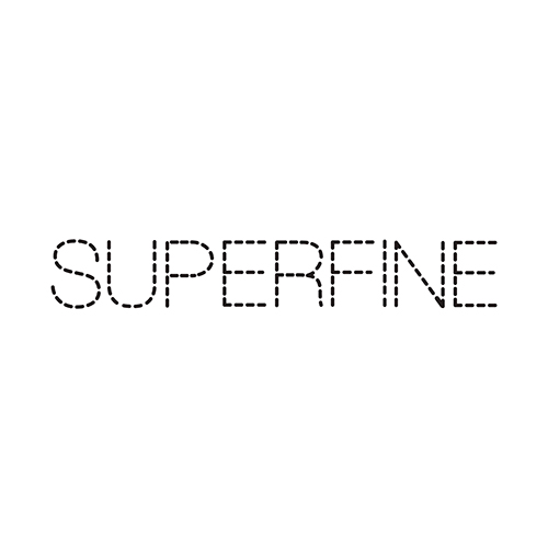 SUPERFINE