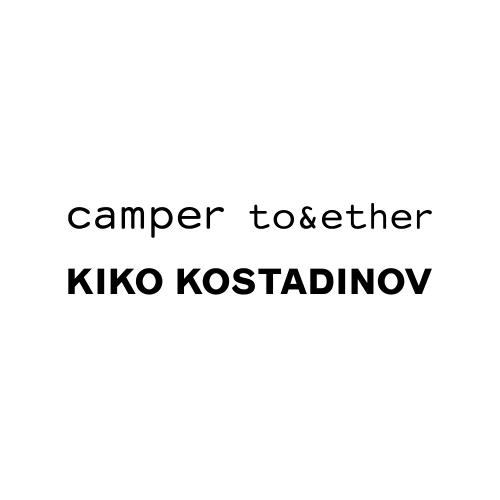 Camper Together with KIKO KOSTADINOV